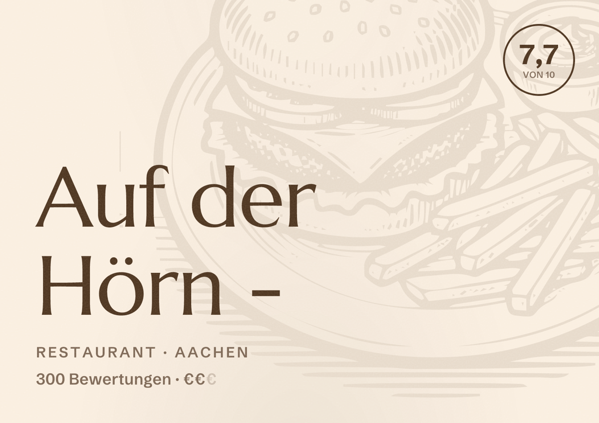Illustriertes Poster von Auf der Hörn -, Restaurant in Aachen: Bewertung 7,7 von 10 aus 300 Bewertungen, Preisniveau €€