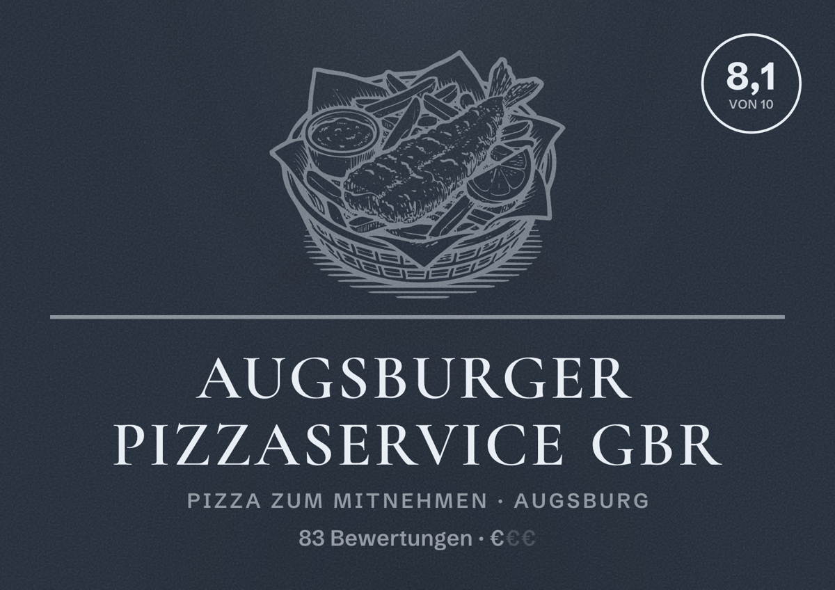 Illustriertes Poster von Augsburger Pizzaservice GBR, Pizza zum Mitnehmen in Augsburg: Bewertung 8,1 von 10 aus 83 Bewertungen, Preisniveau €