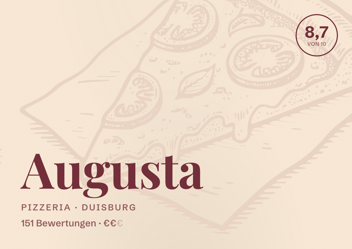 Illustriertes Poster von Augusta, Pizzeria in Duisburg: Bewertung 8,7 von 10 aus 151 Bewertungen, Preisniveau €€