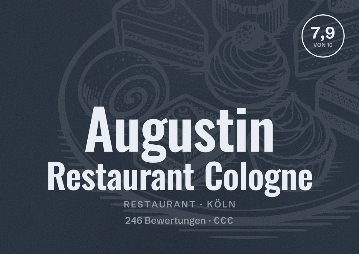 Illustriertes Poster von Augustin Restaurant Cologne, Restaurant in Köln: Bewertung 7,9 von 10 aus 246 Bewertungen, Preisniveau €€€