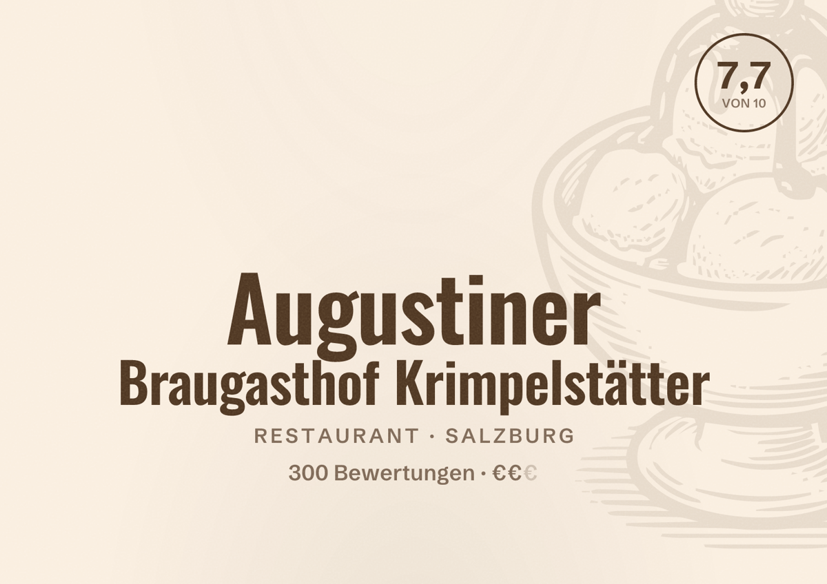 Illustriertes Poster von Augustiner Braugasthof Krimpelstätter, Restaurant in Salzburg: Bewertung 7,7 von 10 aus 300 Bewertungen, Preisniveau €€