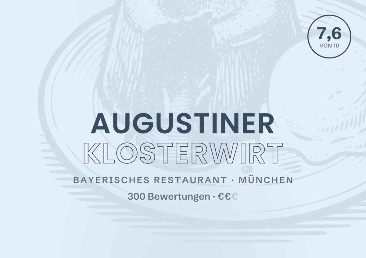 Illustriertes Poster von Augustiner Klosterwirt, Bayerisches Restaurant in München: Bewertung 7,6 von 10 aus 300 Bewertungen, Preisniveau €€
