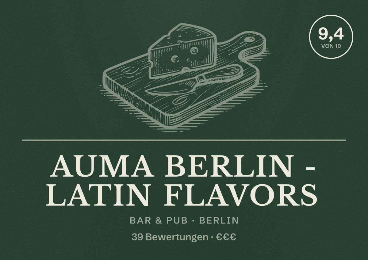 Illustriertes Poster von Auma Berlin - Latin Flavors, Bar & Pub in Berlin: Bewertung 9,4 von 10 aus 39 Bewertungen, Preisniveau €€€