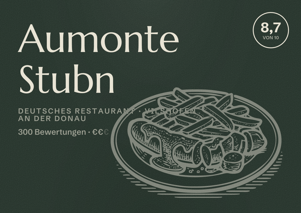 Illustriertes Poster von Aumonte Stubn, Deutsches Restaurant in Vilshofen an der Donau: Bewertung 8,7 von 10 aus 300 Bewertungen, Preisniveau €€