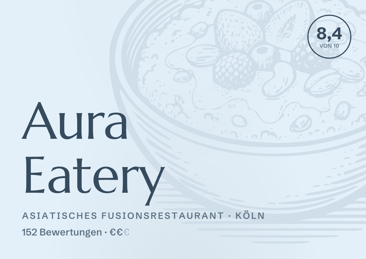 Illustriertes Poster von Aura Eatery, Asiatisches Fusionsrestaurant in Köln: Bewertung 8,4 von 10 aus 152 Bewertungen, Preisniveau €€