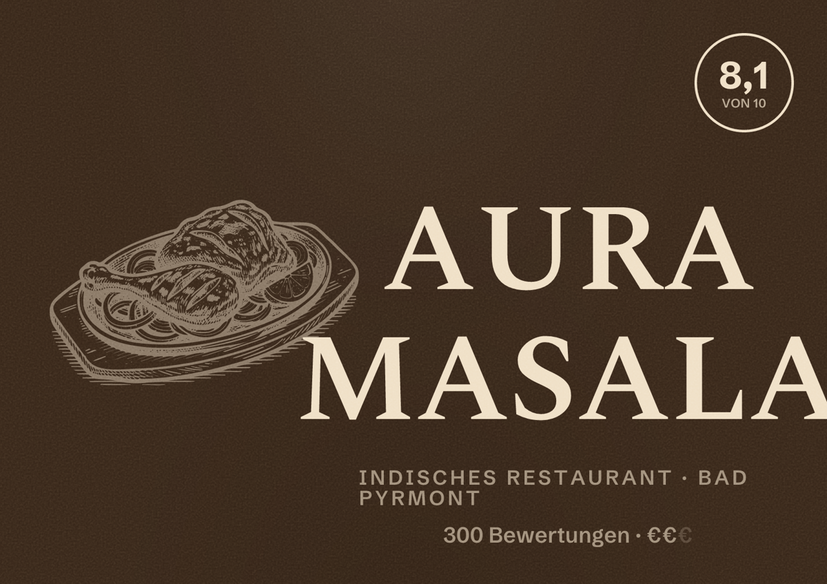 Illustriertes Poster von AURA MASALA, Indisches Restaurant in Bad Pyrmont: Bewertung 8,1 von 10 aus 300 Bewertungen, Preisniveau €€