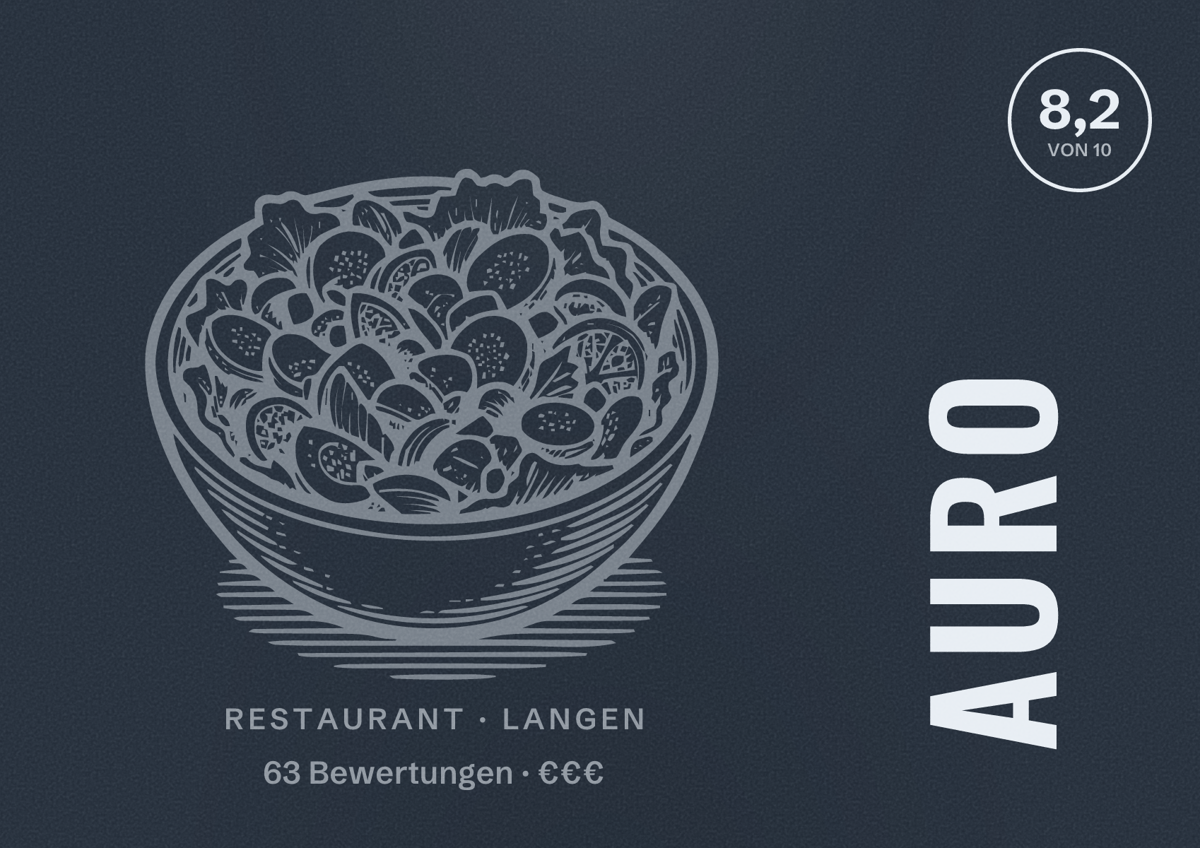 Illustriertes Poster von AURO, Restaurant in Langen: Bewertung 8,2 von 10 aus 63 Bewertungen, Preisniveau €€€