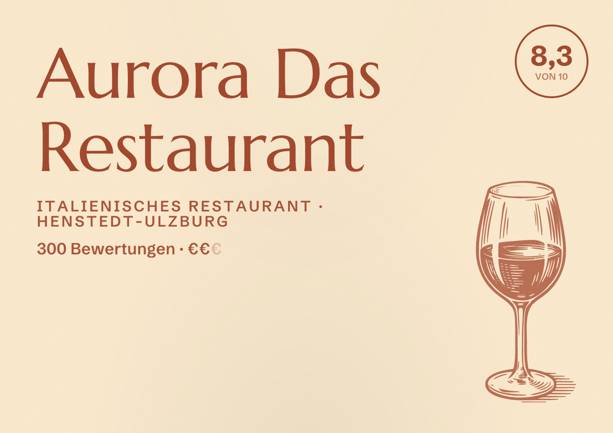 Illustriertes Poster von Aurora Das Restaurant, Italienisches Restaurant in Henstedt-Ulzburg: Bewertung 8,3 von 10 aus 300 Bewertungen, Preisniveau €€