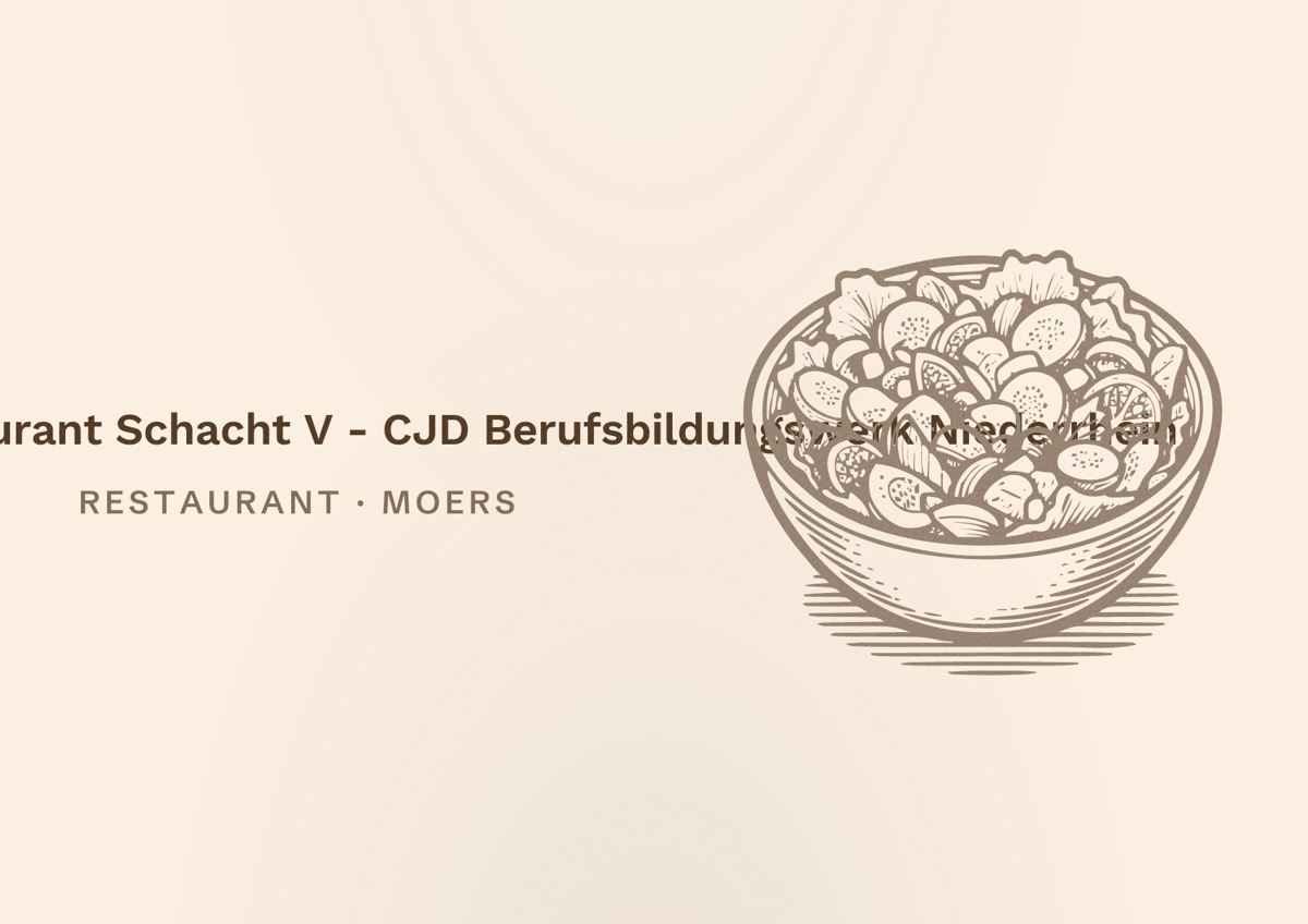 Illustriertes Poster von Ausbilungsrestaurant Schacht V - CJD Berufsbildungswerk Niederrhein, Restaurant in Moers