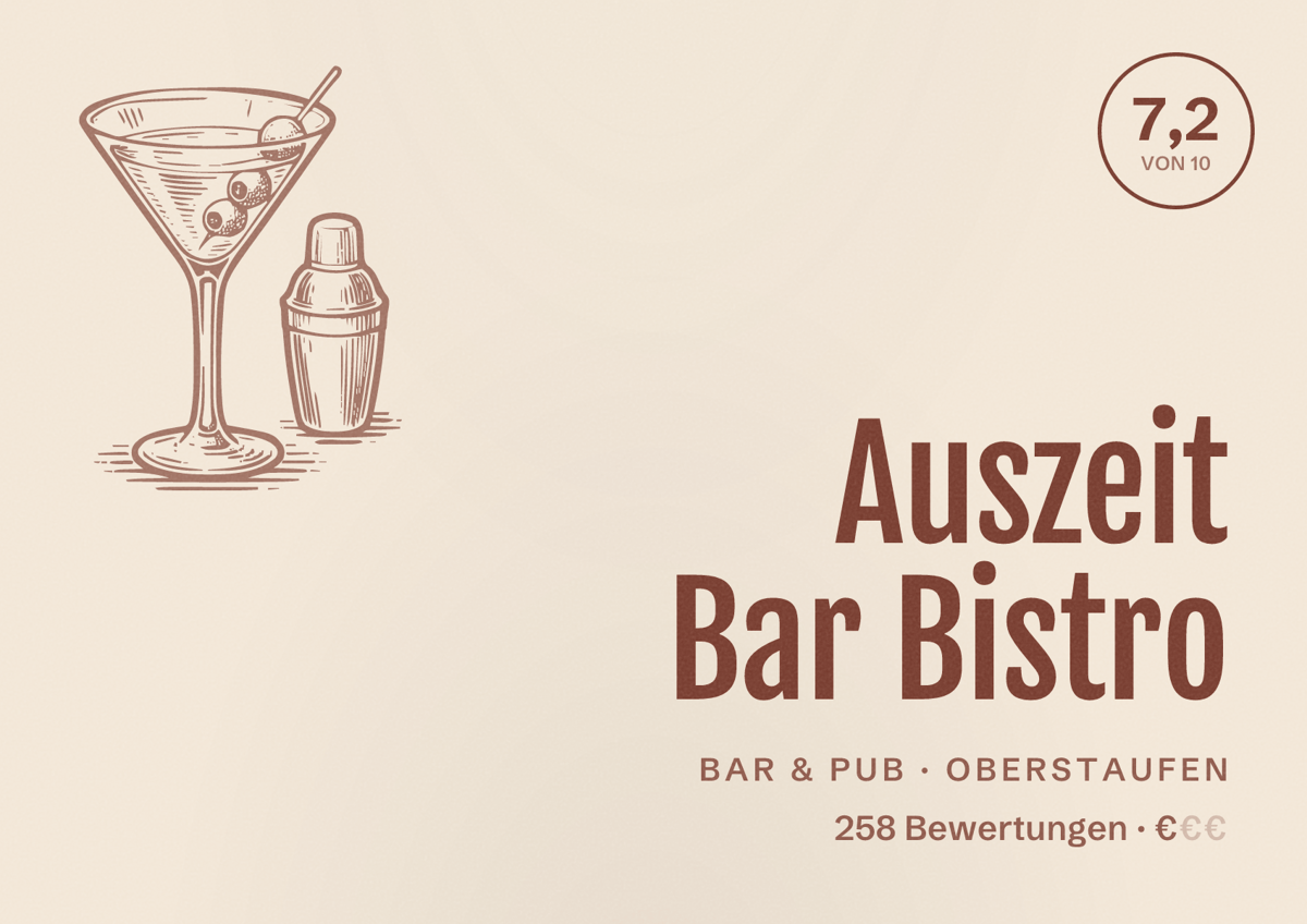 Illustriertes Poster von Auszeit Bar Bistro, Bar & Pub in Oberstaufen: Bewertung 7,2 von 10 aus 258 Bewertungen, Preisniveau €