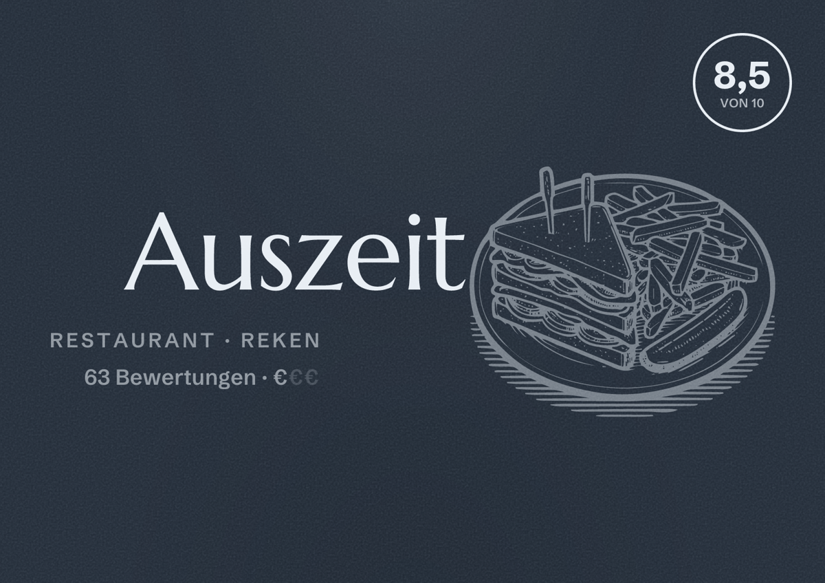 Illustriertes Poster von Auszeit, Restaurant in Reken: Bewertung 8,5 von 10 aus 63 Bewertungen, Preisniveau €
