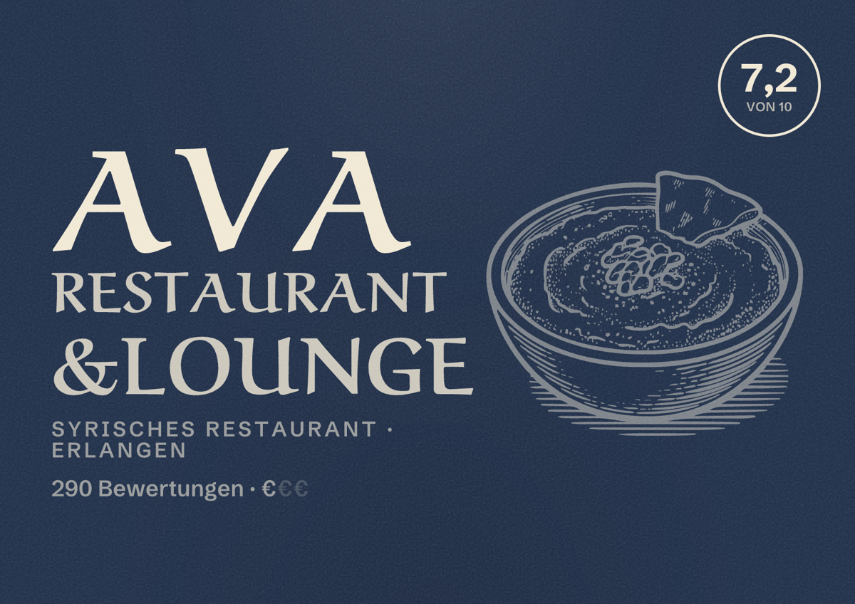 Illustriertes Poster von Ava restaurant &lounge, Syrisches Restaurant in Erlangen: Bewertung 7,2 von 10 aus 290 Bewertungen, Preisniveau €