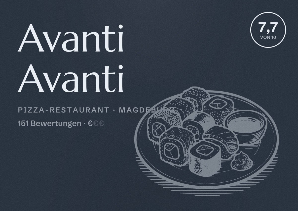 Illustriertes Poster von Avanti Avanti, Pizza-Restaurant in Magdeburg: Bewertung 7,7 von 10 aus 151 Bewertungen, Preisniveau €