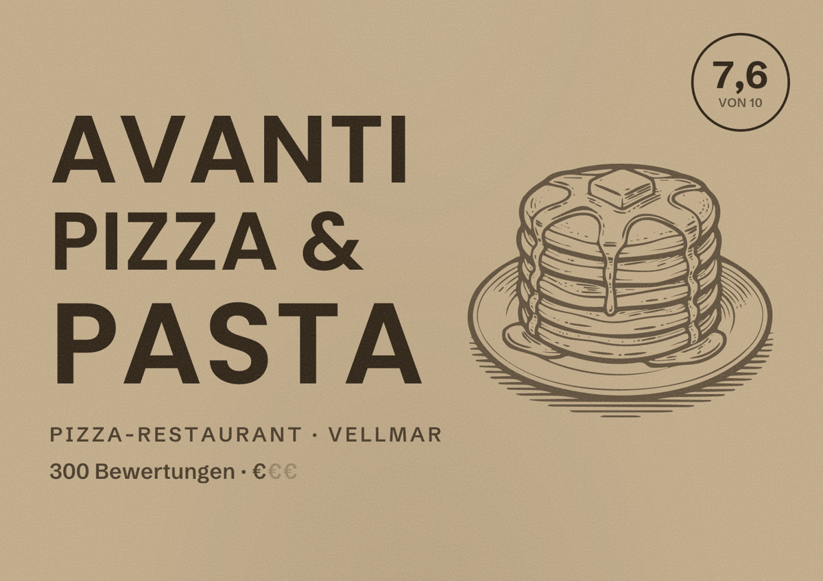 Illustriertes Poster von Avanti Pizza & Pasta, Pizza-Restaurant in Vellmar: Bewertung 7,6 von 10 aus 300 Bewertungen, Preisniveau €