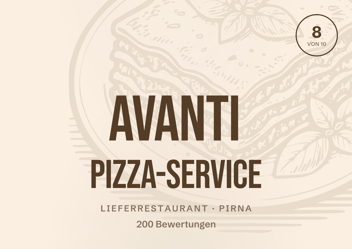 Illustriertes Poster von Avanti Pizza-Service, Lieferrestaurant in Pirna: Bewertung 8 von 10 aus 200 Bewertungen