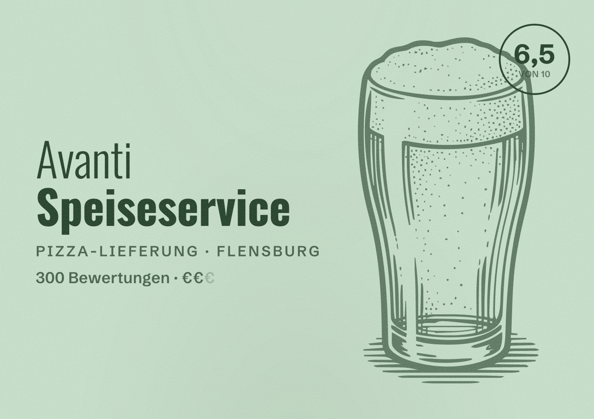 Illustriertes Poster von Avanti Speiseservice, Pizza-Lieferung in Flensburg: Bewertung 6,5 von 10 aus 300 Bewertungen, Preisniveau €€