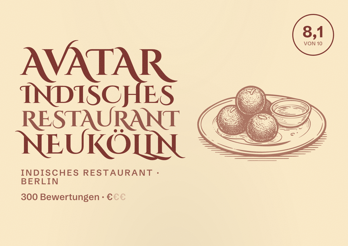 Illustriertes Poster von Avatar Indisches Restaurant Neukölln, Indisches Restaurant in Berlin: Bewertung 8,1 von 10 aus 300 Bewertungen, Preisniveau €