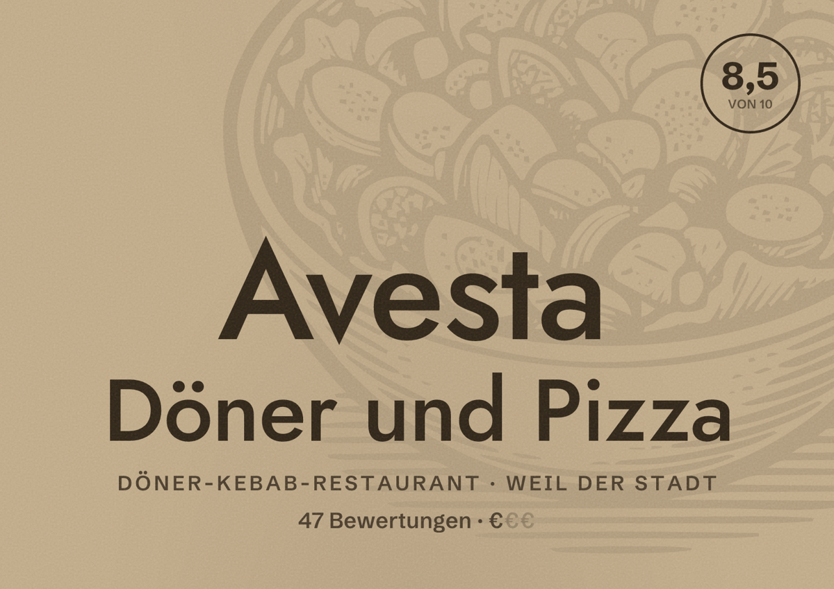 Illustriertes Poster von Avesta Döner und Pizza, Döner-Kebab-Restaurant in Weil der Stadt: Bewertung 8,5 von 10 aus 47 Bewertungen, Preisniveau €