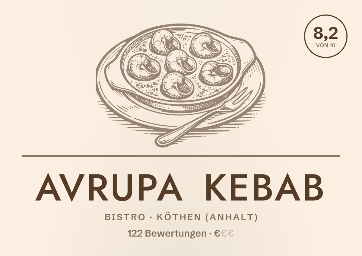 Illustriertes Poster von AVRUPA KEBAB, Bistro in Köthen (Anhalt): Bewertung 8,2 von 10 aus 122 Bewertungen, Preisniveau €