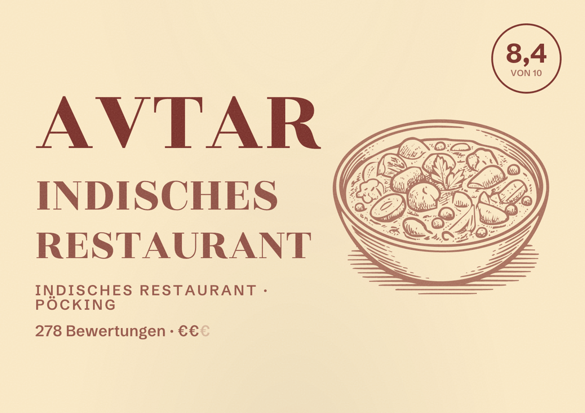 Illustriertes Poster von AVTAR Indisches Restaurant, Indisches Restaurant in Pöcking: Bewertung 8,4 von 10 aus 278 Bewertungen, Preisniveau €€