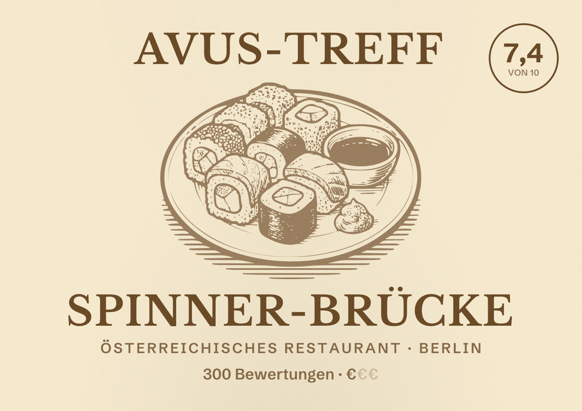 Illustriertes Poster von AVUS-Treff Spinner-Brücke, Österreichisches Restaurant in Berlin: Bewertung 7,4 von 10 aus 300 Bewertungen, Preisniveau €