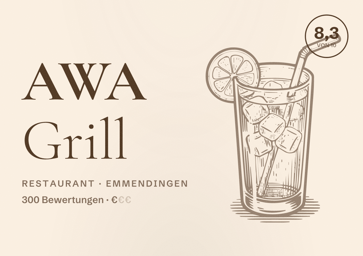 Illustriertes Poster von AWA Grill, Restaurant in Emmendingen: Bewertung 8,3 von 10 aus 300 Bewertungen, Preisniveau €