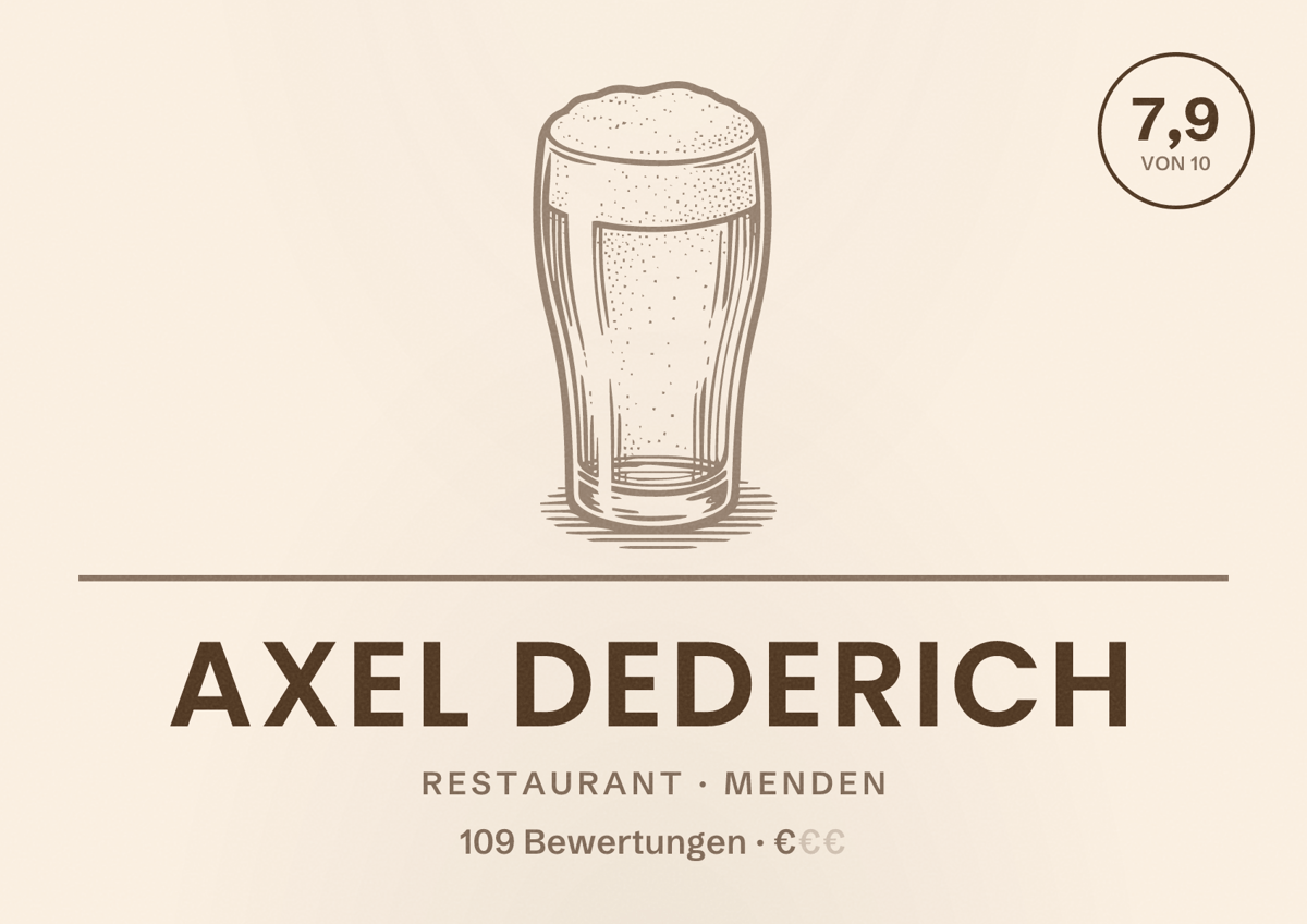 Illustriertes Poster von Axel Dederich, Restaurant in Menden: Bewertung 7,9 von 10 aus 109 Bewertungen, Preisniveau €