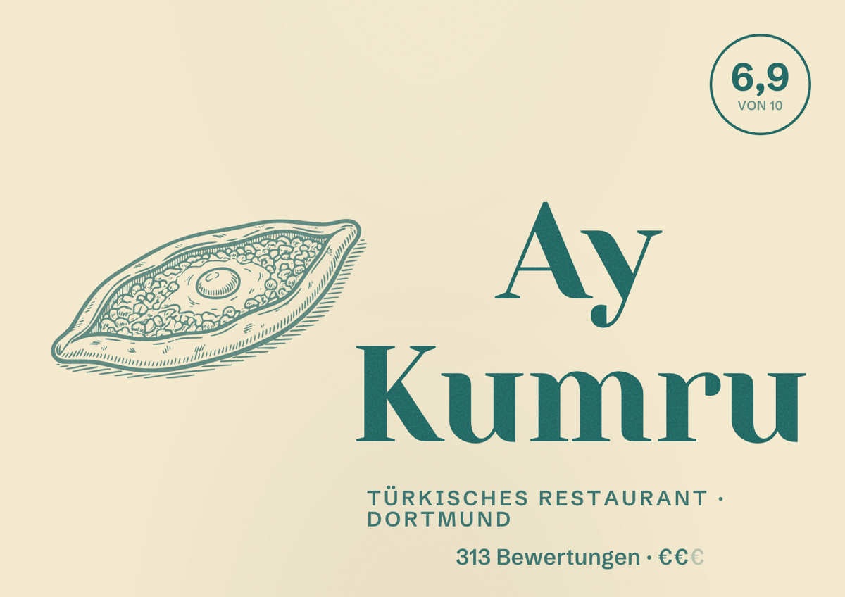 Illustriertes Poster von Ay Kumru, Türkisches Restaurant in Dortmund: Bewertung 6,9 von 10 aus 313 Bewertungen, Preisniveau €€