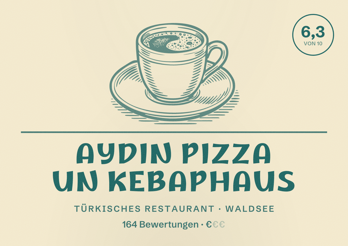 Illustriertes Poster von Aydin Pizza un Kebaphaus, Türkisches Restaurant in Waldsee: Bewertung 6,3 von 10 aus 164 Bewertungen, Preisniveau €