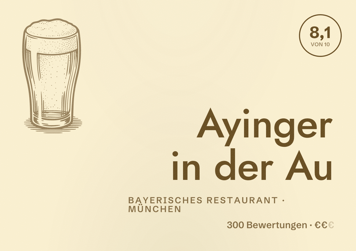 Illustriertes Poster von Ayinger in der Au, Bayerisches Restaurant in München: Bewertung 8,1 von 10 aus 300 Bewertungen, Preisniveau €€