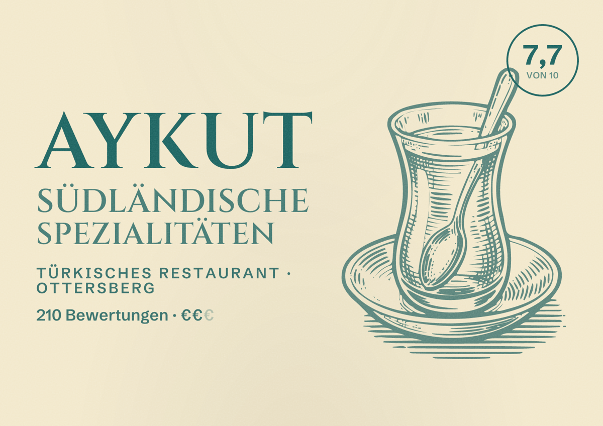 Illustriertes Poster von Aykut Südländische Spezialitäten, Türkisches Restaurant in Ottersberg: Bewertung 7,7 von 10 aus 210 Bewertungen, Preisniveau €€