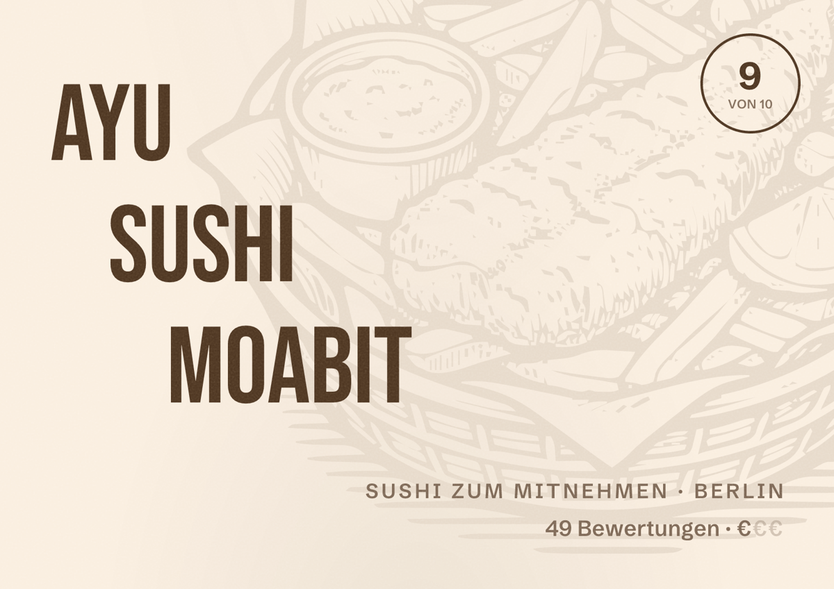 Illustriertes Poster von Ayu Sushi Moabit, Sushi zum Mitnehmen in Berlin: Bewertung 9,0 von 10 aus 49 Bewertungen, Preisniveau €