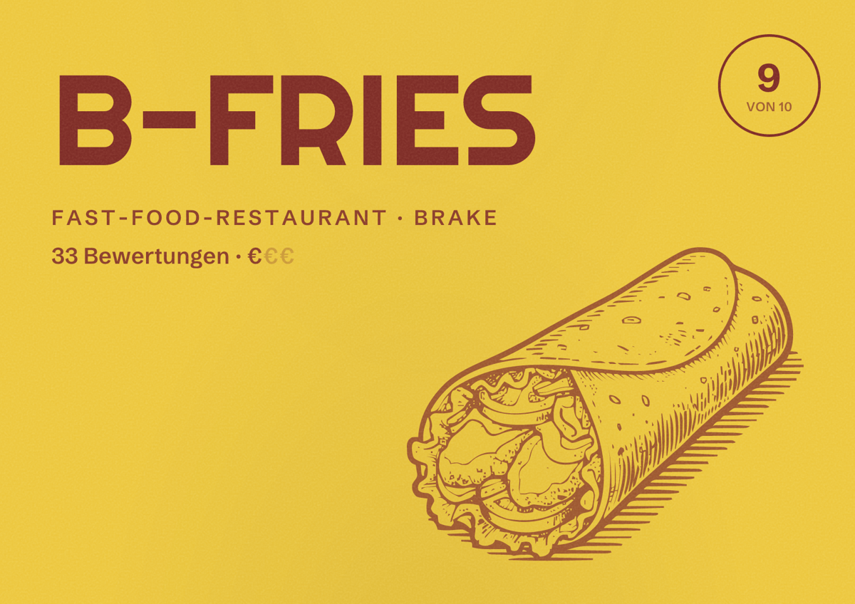 Illustriertes Poster von B-FRIES, Fast-Food-Restaurant in Brake: Bewertung 9 von 10 aus 33 Bewertungen, Preisniveau €