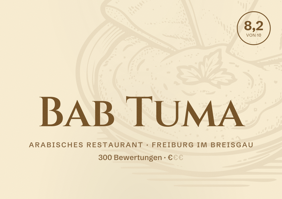 Illustriertes Poster von Bab Tuma, Arabisches Restaurant in Freiburg im Breisgau: Bewertung 8,2 von 10 aus 300 Bewertungen, Preisniveau €