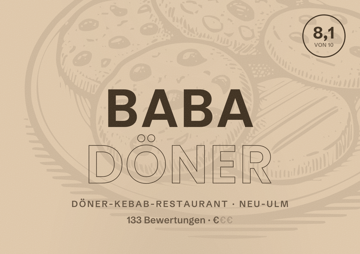 Illustriertes Poster von Baba Döner, Döner-Kebab-Restaurant in Neu-Ulm: Bewertung 8,1 von 10 aus 133 Bewertungen, Preisniveau €