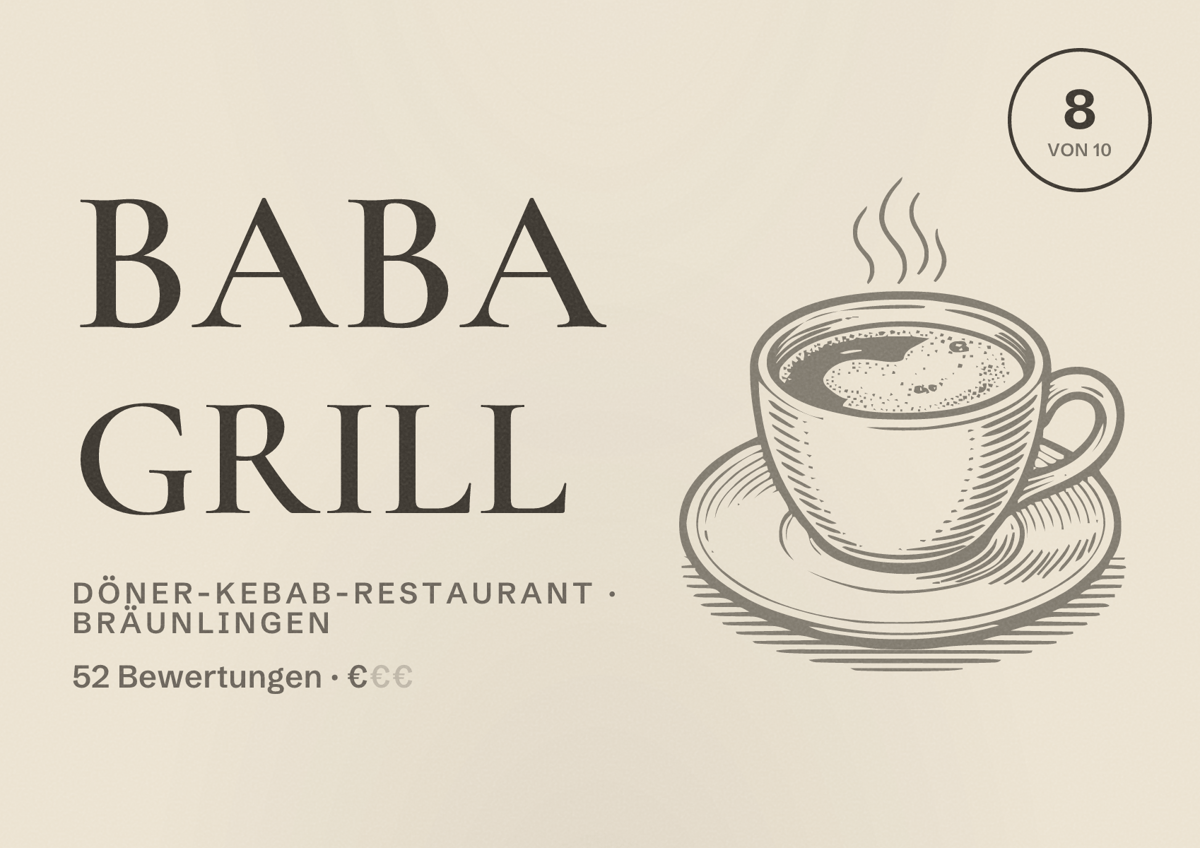 Illustriertes Poster von Baba Grill, Döner-Kebab-Restaurant in Bräunlingen: Bewertung 8 von 10 aus 52 Bewertungen, Preisniveau €
