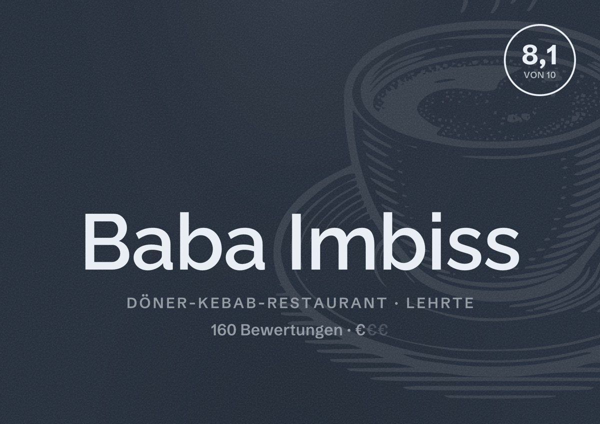 Illustriertes Poster von Baba Imbiss, Döner-Kebab-Restaurant in Lehrte: Bewertung 8,1 von 10 aus 160 Bewertungen, Preisniveau €