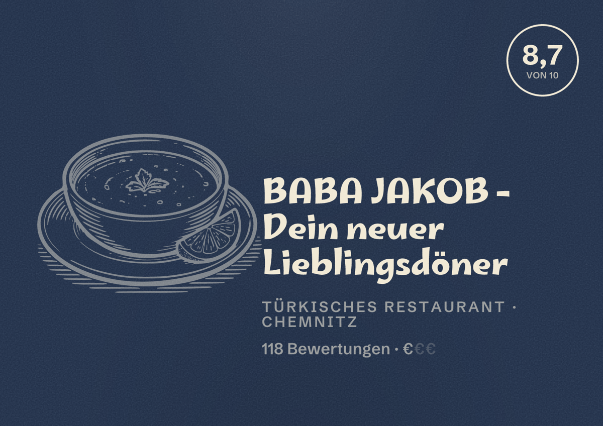 Illustriertes Poster von BABA JAKOB - Dein neuer Lieblingsdöner, Türkisches Restaurant in Chemnitz: Bewertung 8,7 von 10 aus 118 Bewertungen, Preisniveau €