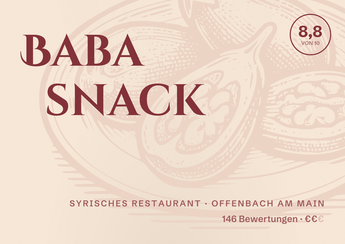 Illustriertes Poster von Baba snack, Syrisches Restaurant in Offenbach am Main: Bewertung 8,8 von 10 aus 146 Bewertungen, Preisniveau €€