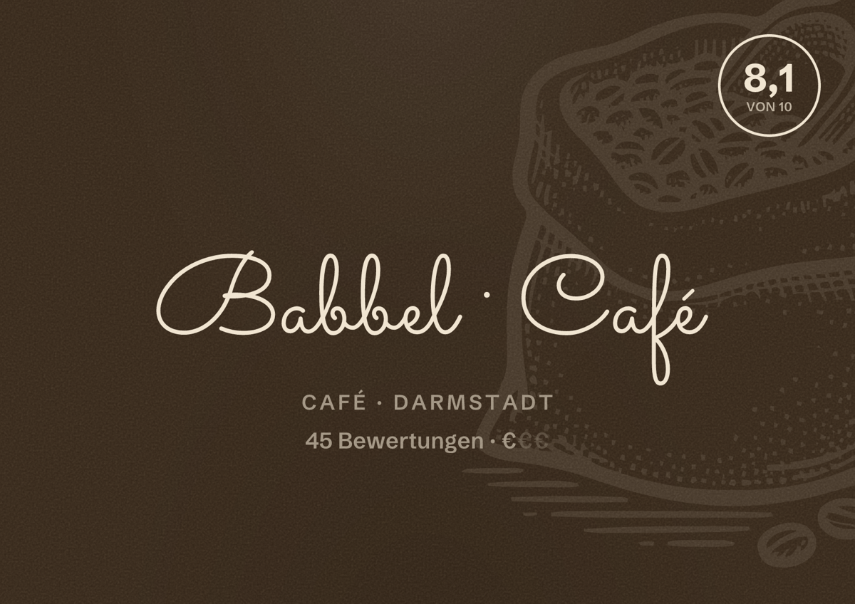 Illustriertes Poster von Babbel Café, Café in Darmstadt: Bewertung 8,1 von 10 aus 45 Bewertungen, Preisniveau €