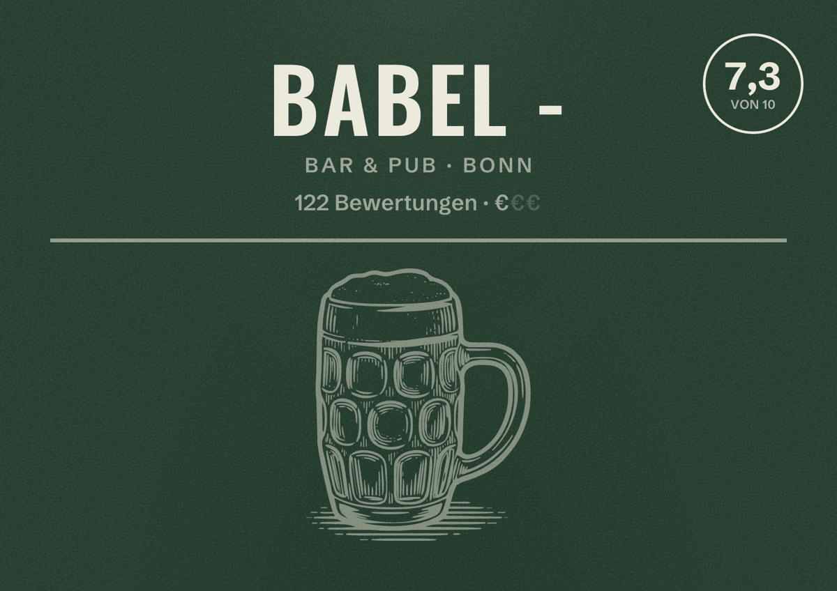 Illustriertes Poster von Babel -, Bar & Pub in Bonn: Bewertung 7,3 von 10 aus 122 Bewertungen, Preisniveau €