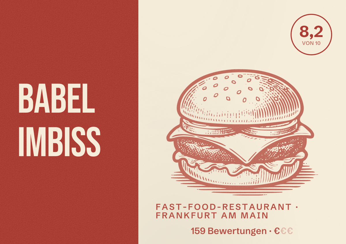 Illustriertes Poster von Babel Imbiss, Fast-Food-Restaurant in Frankfurt am Main: Bewertung 8,2 von 10 aus 159 Bewertungen, Preisniveau €