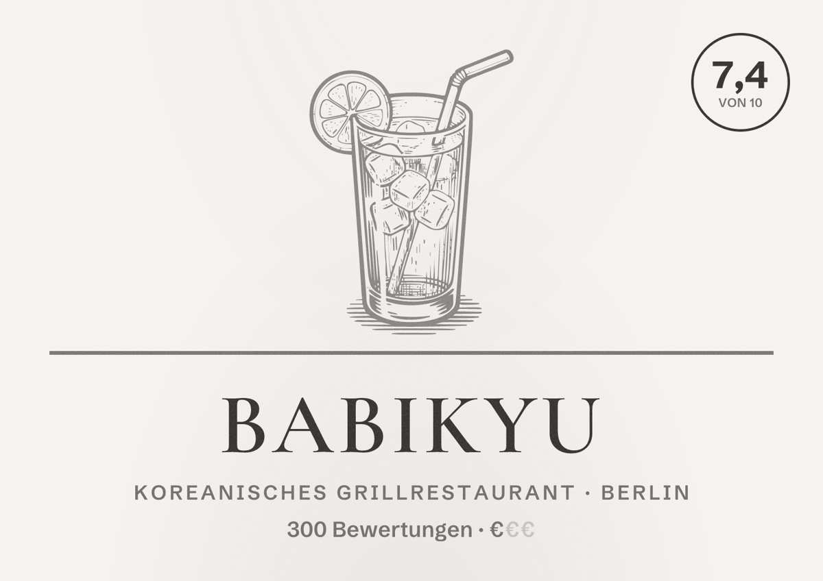 Illustriertes Poster von BABIKYU, Koreanisches Grillrestaurant in Berlin: Bewertung 7,4 von 10 aus 300 Bewertungen, Preisniveau €