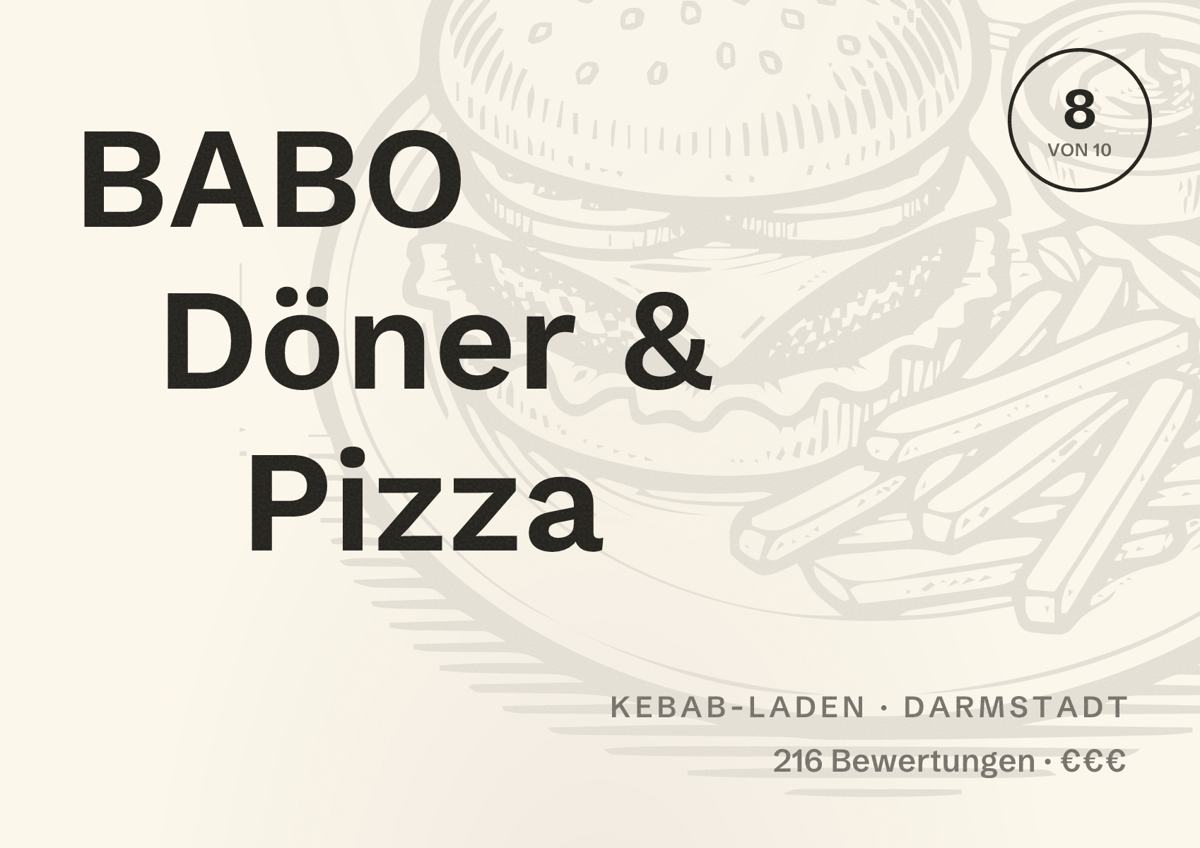 Illustriertes Poster von BABO Döner & Pizza, Kebab-Laden in Darmstadt: Bewertung 8 von 10 aus 216 Bewertungen, Preisniveau €€€