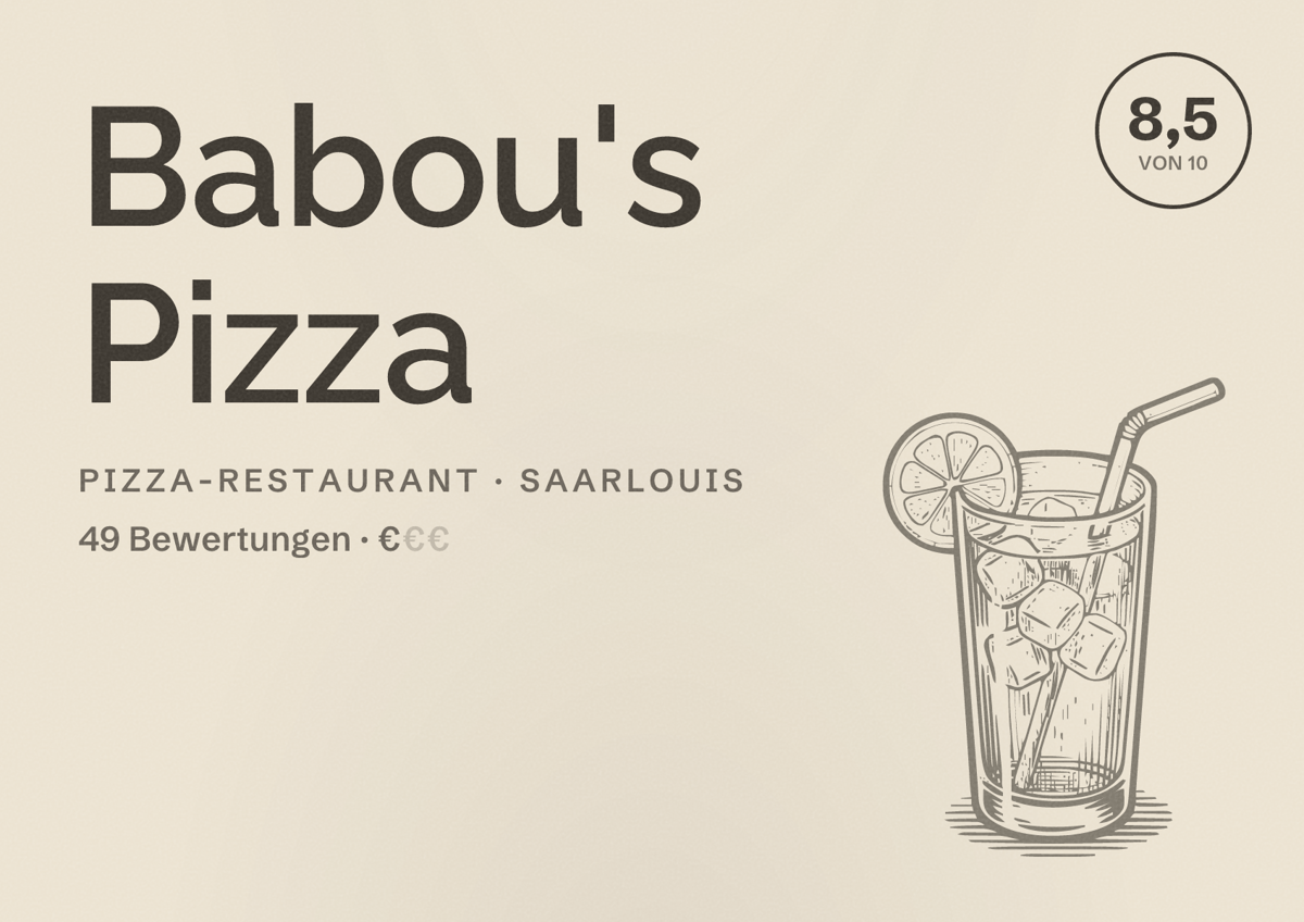 Illustriertes Poster von Babou's Pizza, Pizza-Restaurant in Saarlouis: Bewertung 8,5 von 10 aus 49 Bewertungen, Preisniveau €