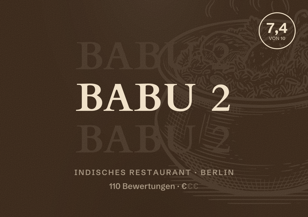 Illustriertes Poster von BABU 2, Indisches Restaurant in Berlin: Bewertung 7,4 von 10 aus 110 Bewertungen, Preisniveau €