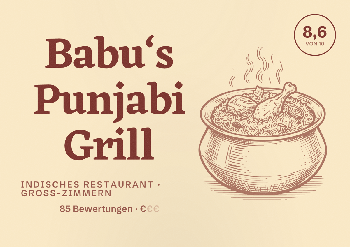 Illustriertes Poster von Babu‘s Punjabi Grill, Indisches Restaurant in Groß-Zimmern: Bewertung 8,6 von 10 aus 85 Bewertungen, Preisniveau €