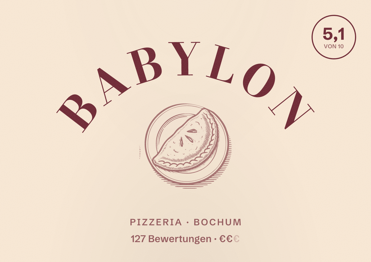 Illustriertes Poster von Babylon, Pizzeria in Bochum: Bewertung 5,1 von 10 aus 127 Bewertungen, Preisniveau €€