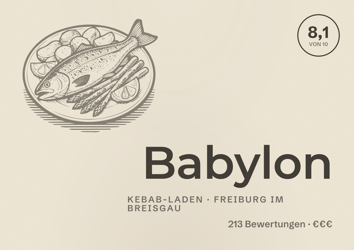 Illustriertes Poster von Babylon, Kebab-Laden in Freiburg im Breisgau: Bewertung 8,1 von 10 aus 213 Bewertungen, Preisniveau €€€