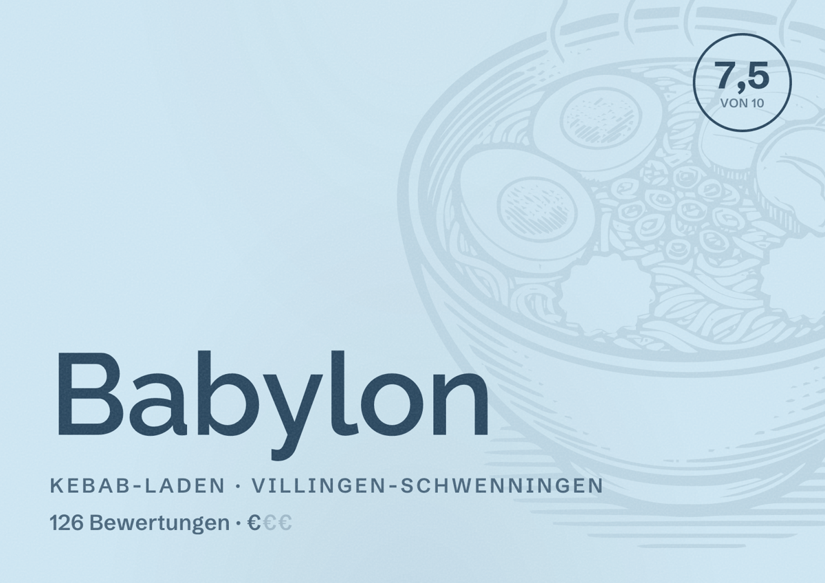 Illustriertes Poster von Babylon, Kebab-Laden in Villingen-Schwenningen: Bewertung 7,5 von 10 aus 126 Bewertungen, Preisniveau €